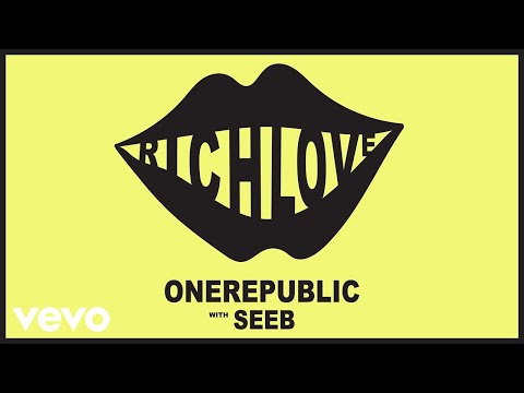 OneRepublic, Seeb - Rich Love (Audio)