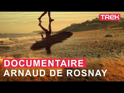 Arnaud De Rosnay, au-delà du défi - DOCUMENTAIRE EN INTEGRALITE -
Trek TV