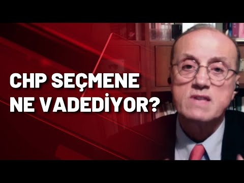 Hurşit Güneş değerlendirdi: CHP ne vadediyor?