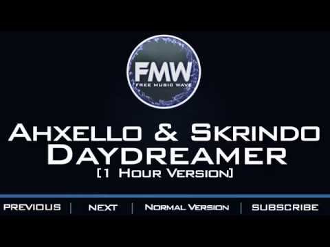 Ahxello & Alex Skrindo - Daydreamer [1 Hour Version] - UC4wUSUO1aZ_NyibCqIjpt0g