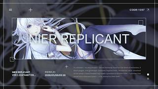 [ E - NieR Replicant ver.1.22474487139... Observation Log | Operator :