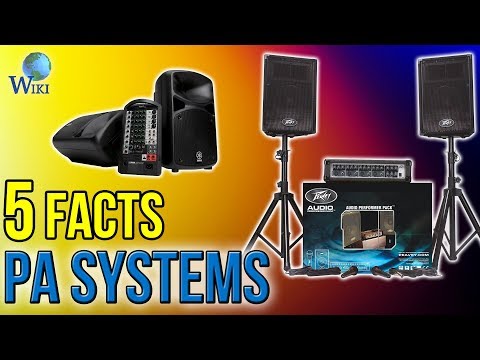 PA Systems: 5 Fast Facts - UCXAHpX2xDhmjqtA-ANgsGmw