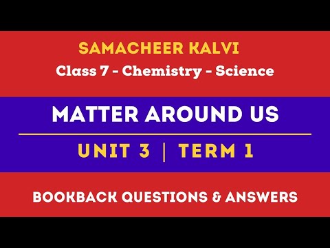 Matter Around Us Book Back  Answers | Unit 3 | Class 7 | Chemistry | Science | Samacheer Kalvi