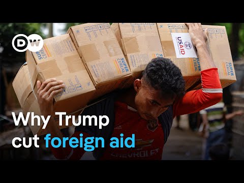 What's behind Trump cutting $5 billion in US foreign aid? | DW News