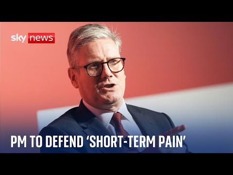 Prime minister Keir Starmer to defend 'short-term pain' for 'long-term gain' at Labour conference
