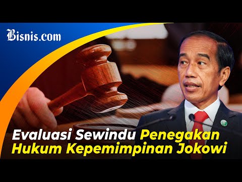 Kinerja Penegakan Hukum era Jokowi Stagnan?