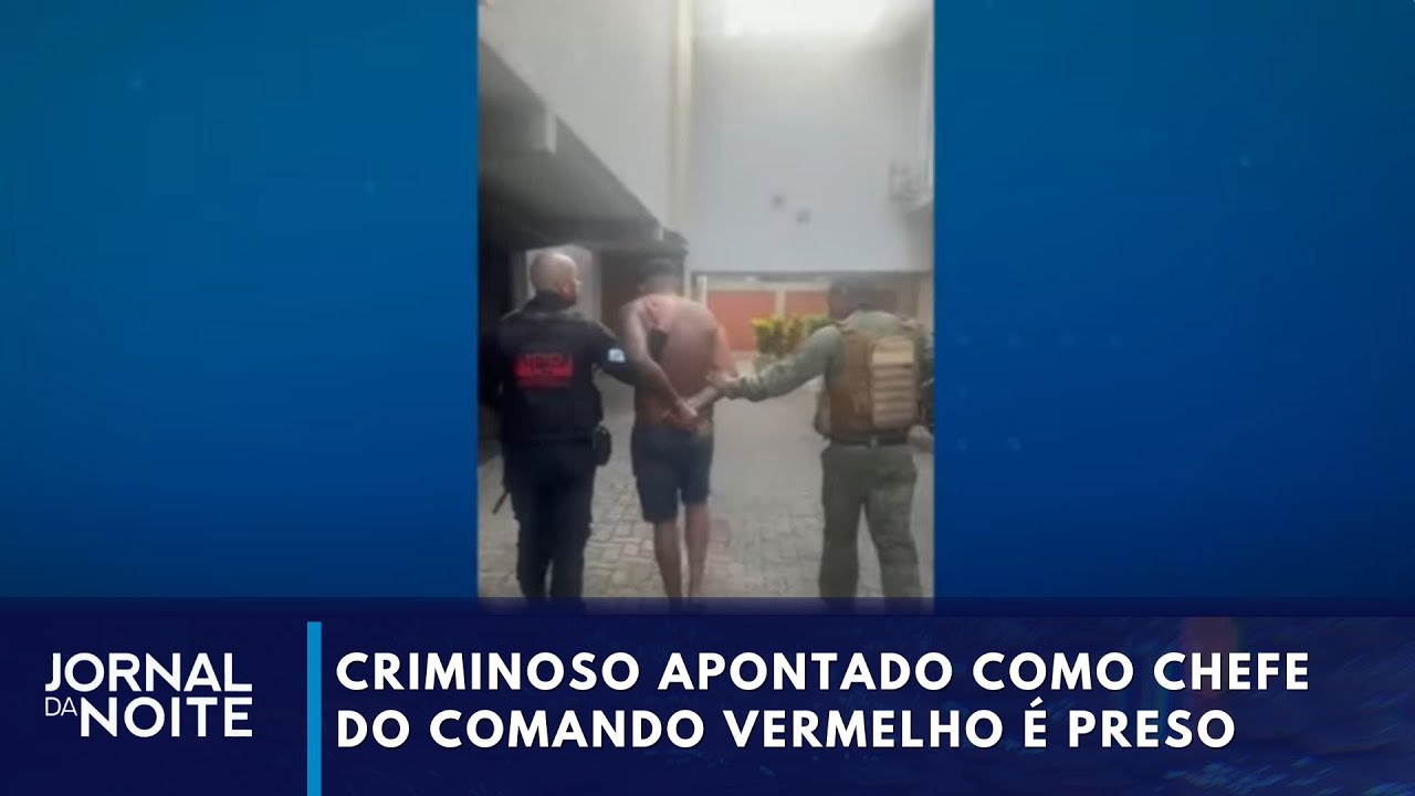 Criminoso apontado como chefe do Comando Vermelho é preso no RJ