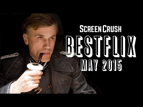 Best of Netflix Instant For May 2015 - Bestflix - UCgMJGv4cQl8-q71AyFeFmtg