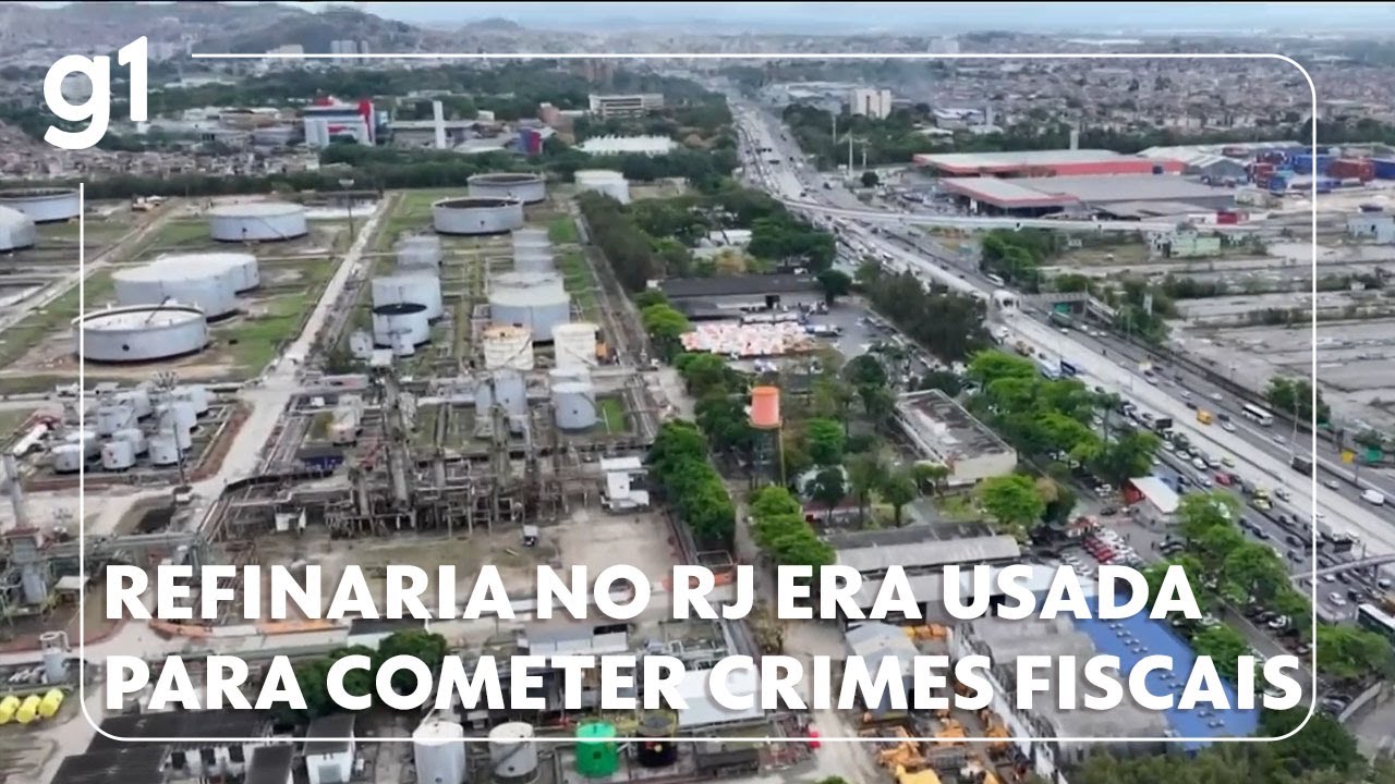 Refinaria no Rio de Janeiro era usada em esquema por bandidos para cometer crimes fiscais