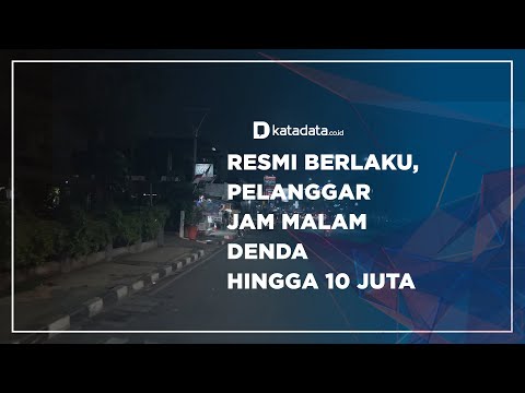 Resmi Berlaku, Pelanggar Jam Malam Denda hingga 10 juta | Katadata Indonesia
