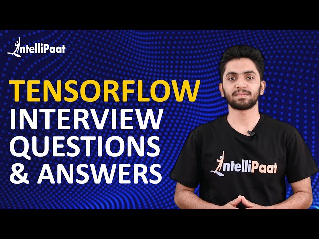 20 Essential TensorFlow Interview Questions