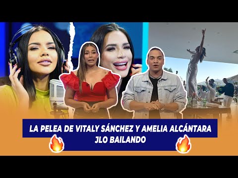 Video: La pelea de vitaly Sánchez y Amelia Alcántara, JLo bailando | De Extremo a Extremo