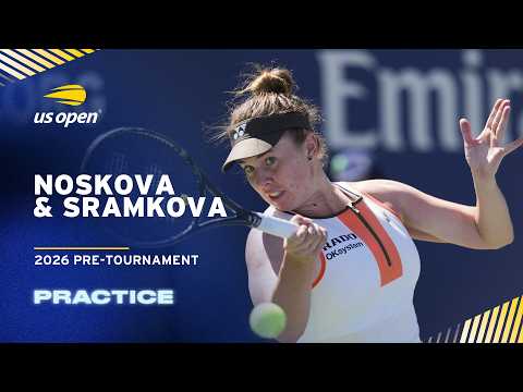 LIVE | Linda Noskova and Rebecca Sramkova | Practice Session | 2026 US Open