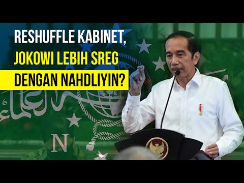 Reshuffle Kabinet : Dua Tokoh NU Masuk, Perwakilan Muhammadiyah Tolak Tawaran Jokowi