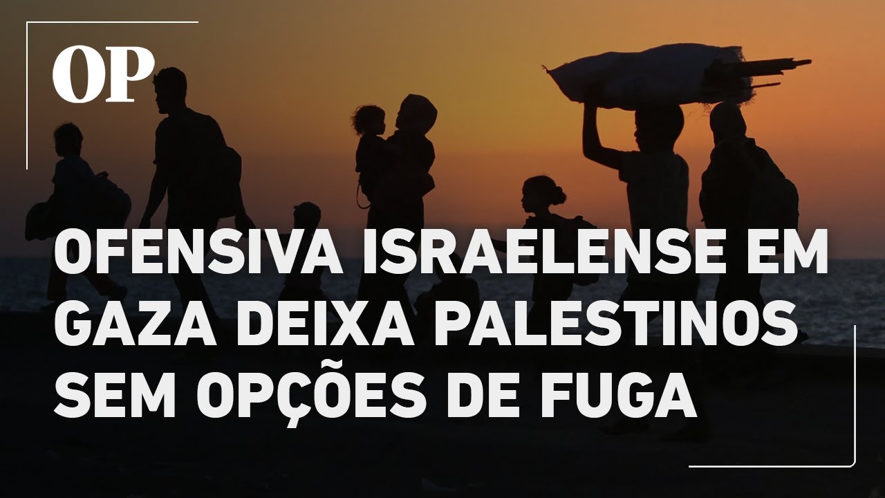Ofensiva israelense em Gaza deixa centenas de milhares de palestinos sem opções de fuga