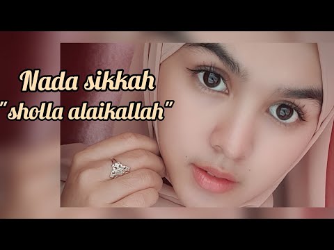 SHOLLA ALAIKALLOH ( SINGLE PERTAMA BY NADA SIKKAH)