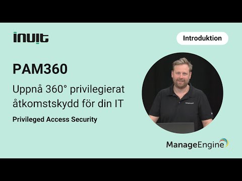 PAM360 - Privileged Access Management [introduktion]