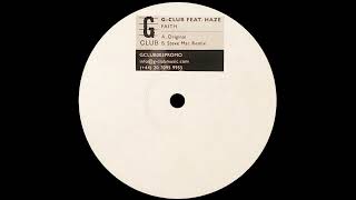 G-Club feat. Haze - Faith (Steve Mac Remix)