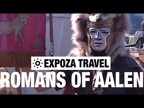 The Romans of Aalen (Germany) Vacation Travel Video Guide - UC3o_gaqvLoPSRVMc2GmkDrg