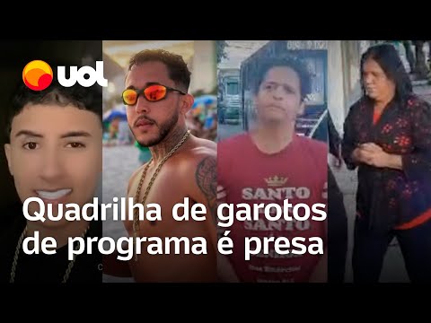 Garotos de programa extorquiam clientes para não expor vídeos de encontros; quadrilha é presa