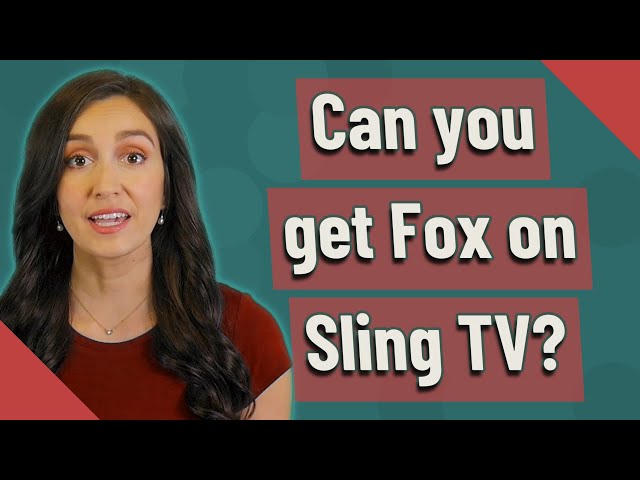How to Watch Fox Sports on Sling?