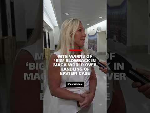 MTG warns of ‘big’ blowback in MAGA world over handling of Epstein case