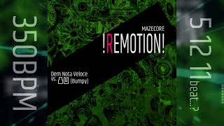 !REMOTION!【Irregular beat HARDCORE!?】