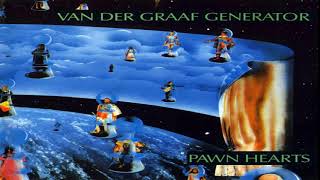 Van Der Graaf Generator - Pawn Hearts [Full Album]