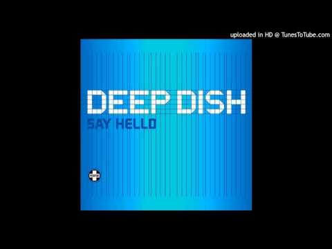 Deep Dish - Say Hello (Thomas Datt Rework) - UCvDKGzI9lDlyIWs2K9yaz7g