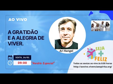 #AOVIVO SMF108 - A Gratidão e a Alegria de Viver com Ari Rangel (hr. especial às 9h)