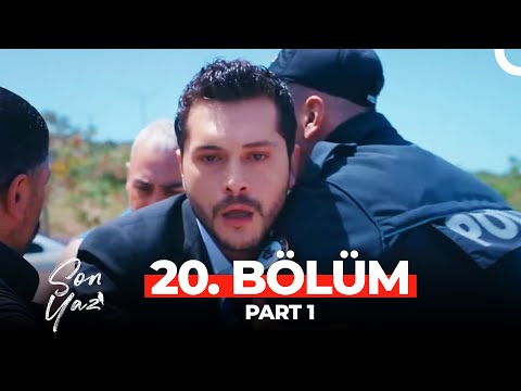 Son Yaz 20. Bölüm Part 1