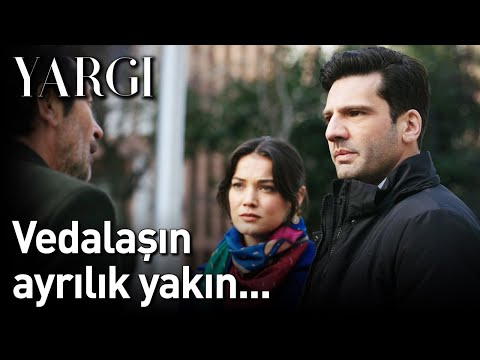 Yargı 19. Bölüm - Vedalaşın Ayrılık Yakın...