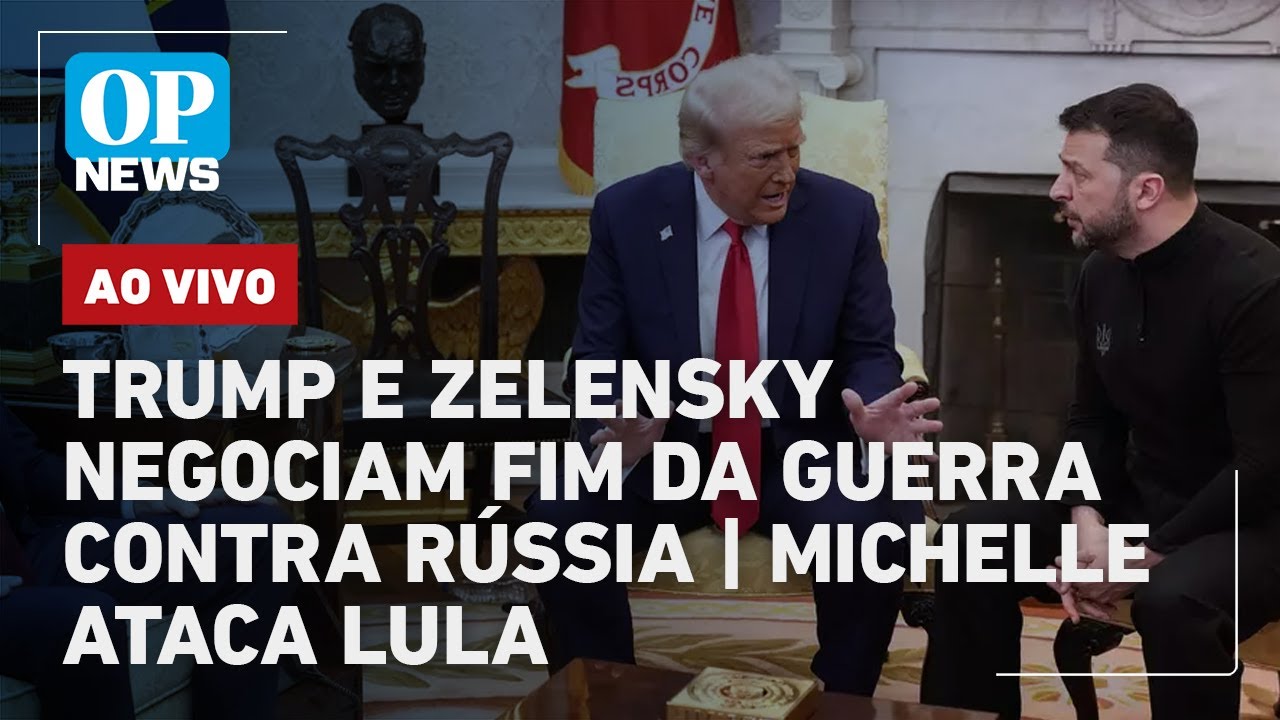 🔴AO VIVO Trump e Zelensky se reúnem para negociar fim da guerra contra Rússia Michelle ataca Lula
