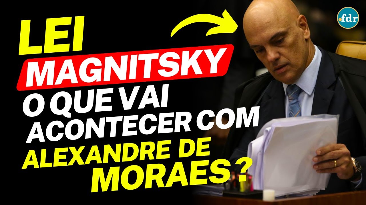 LEI MAGNITSKY O QUE É COMO FUNCIONA E QUAIS AS CONSEQUÊNCIAS APLICADAS PELOS ESTADOS UNIDOS