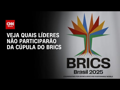 ​Cúpula do Brics terá ausências de Xi Jinping e Putin | AGORA CNN