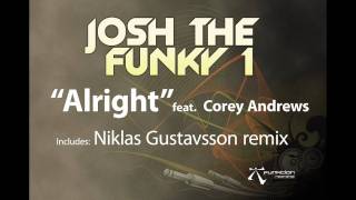 Josh The Funky 1 - Alright (Niklas Gustavsson remix)