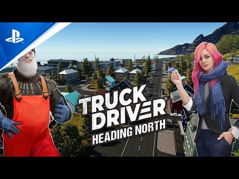 Truck Driver - Heading North DLC Launch Trailer | PS4 Games