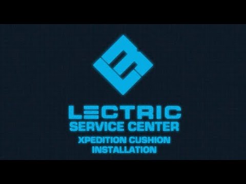 Lectric Service Center | XPedition Cushion Installation