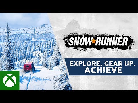 SnowRunner - Explore. Gear Up. Achieve.