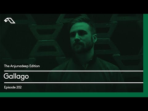 The Anjunadeep Edition 202 with Gallago - UCbDgBFAketcO26wz-pR6OKA