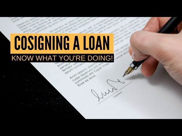 How Does Cosigning a Loan Work?