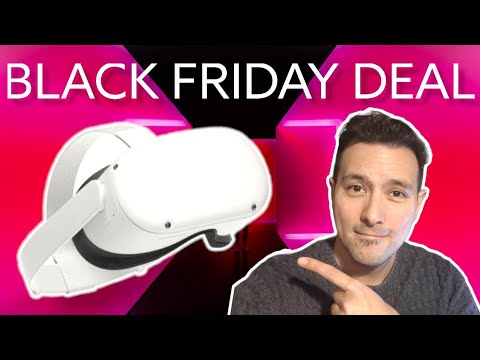 OCULUS QUEST 2 BLACK FRIDAY DEAL - A Great Deal To Get Into VR!