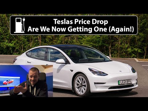 Tesla Price Drop - Are We Now Buying One? (Again, again)