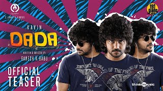 Dada - Official Teaser | Kavin | Aparna Das | Ganesh K Babu | S. Ambeth Kumar | Olympia Movies
