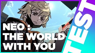 Vido-Test : NEO : The World Ends With You - UNE BALLADE INOUBLIABLE ? - TEST