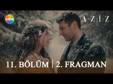 Aziz 11. Bölüm 2. Fragman | 