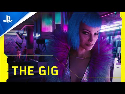 Cyberpunk 2077 - The Gig | PS4