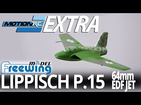 Freewing Lippisch P.15 64mm EDF Jet - Extra Flight - Motion RC - UCubk5oFcnH0G47QJsj22fKw