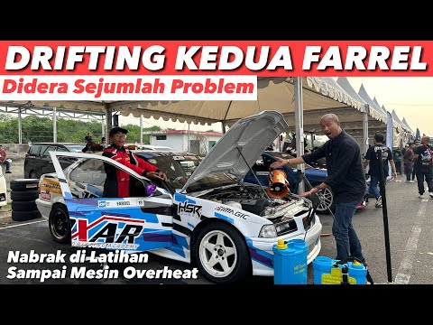 AKHIRNYA FARREL KETEMU MASALAH BERAT DI DRIFTING SEMARANG