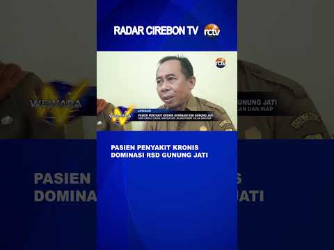 Pasien Penyakit Kronis Dominasi RSD Gunung Jati